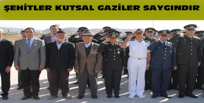 Şehitler kutsal gaziler saygındır