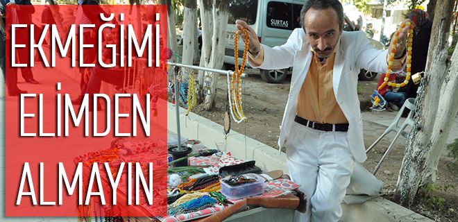 Ekmeğimi elimden almayın