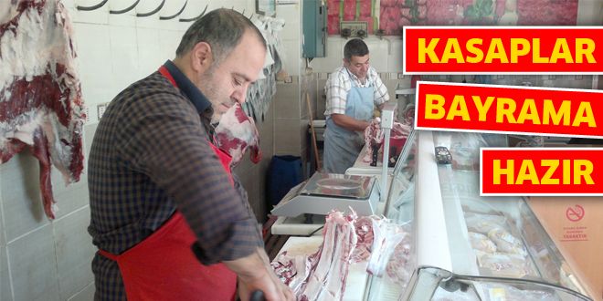 Kasaplar bayrama hazır