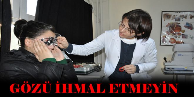 Göz muayenesini ihmal etmeyin