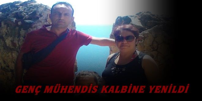 Genç mühendis kalbine yenildi