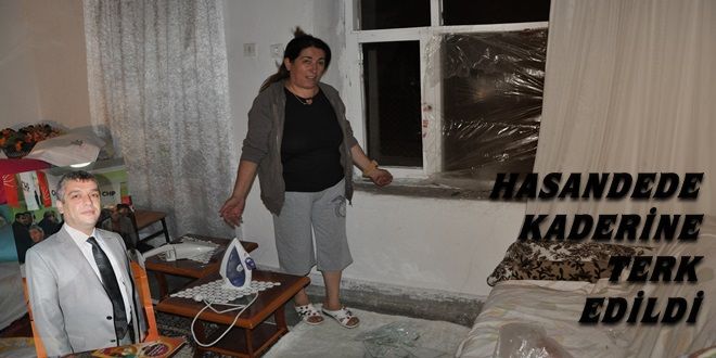 Hasandede kaderine terk edildi
