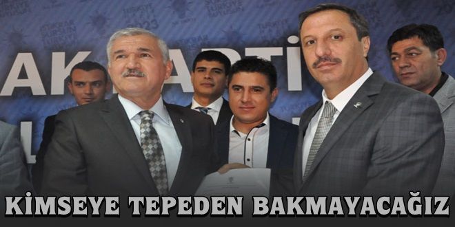 Kimseye tepeden bakmayacağız