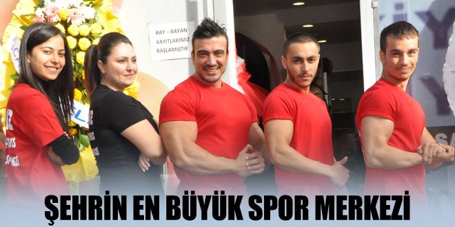 Şehrin en büyük spor salonu merkezi açıldı