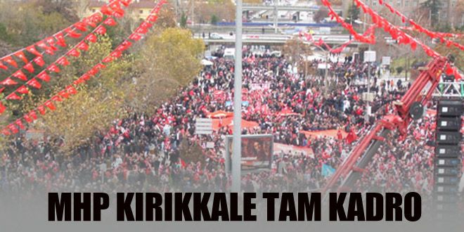 MHP il teşkilatı tam kadro