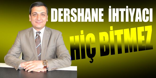 Dershane ihtiyacı hiç bitmez