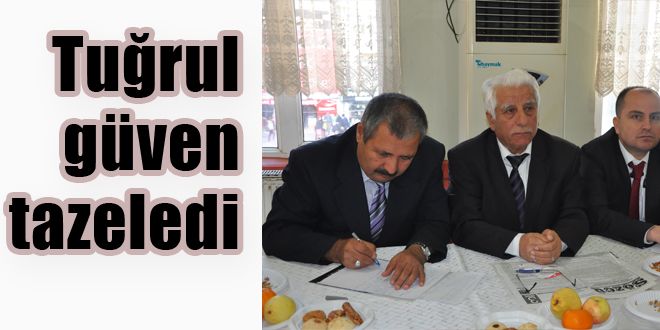 Tuğrul güven tazeledi 