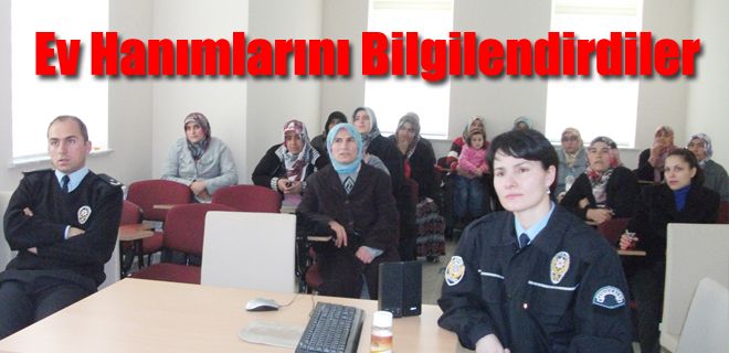Ev hanımlarını bilgilendirdiler