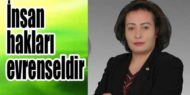 İnsan hakları evrenseldir 