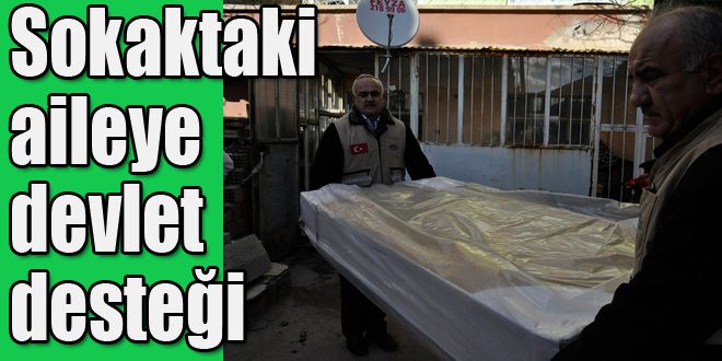 Sokakta kalan aileye Kimse Yok mu sahip çıktı