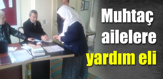 Muhtaç ailelere yardım