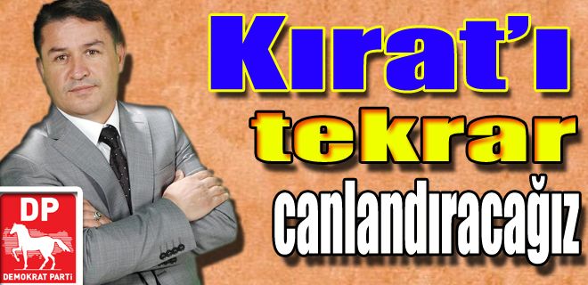 Kırat bizimle şahlanacak