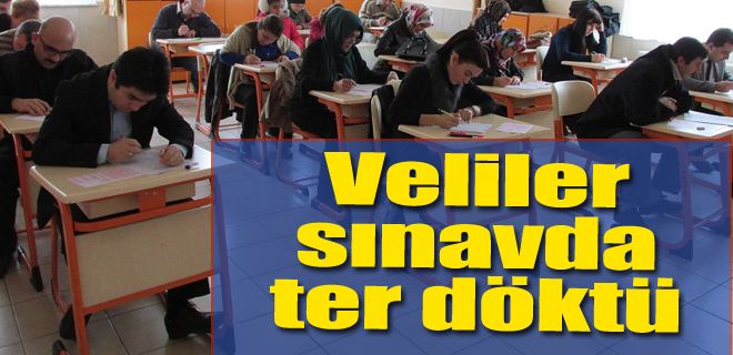 Veliler sınav oldu