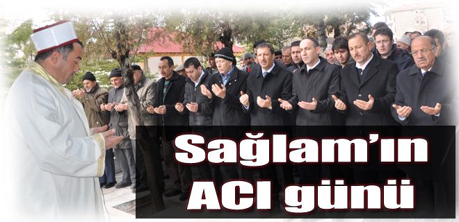 Sağlam ailesinin acı günü