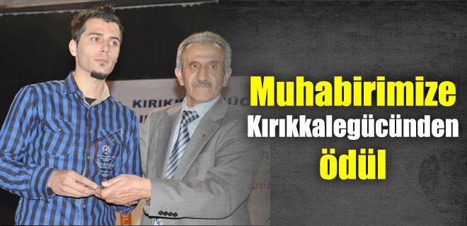 Muhabirimize ödül