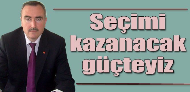 Bu seçimi kazanacağız