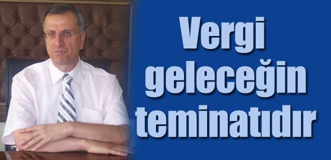 Ülkenin kalkınması için vergilerinizi ödeyin 