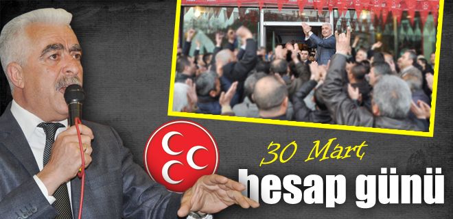 30 Mart hesap günü olacak 