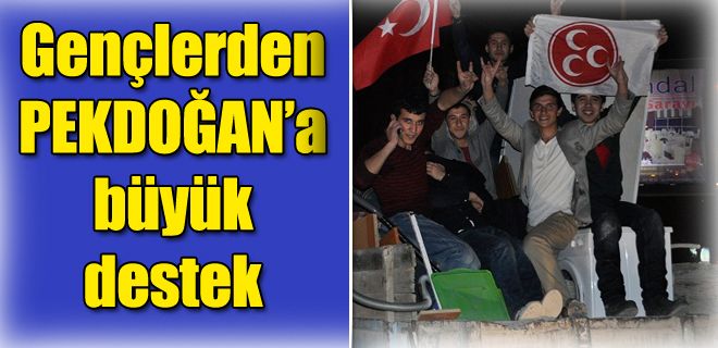 Gençlerin Pekdoğan sevgisi