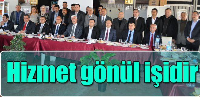 Hizmet gönül işidir 