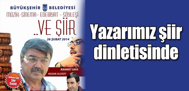 Yazarımız şiir dinletisinde