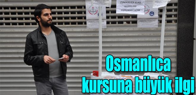 Osmanlıca kursuna büyük ilgi
