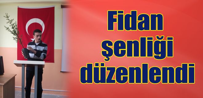 Fidan şenliği düzenlendi