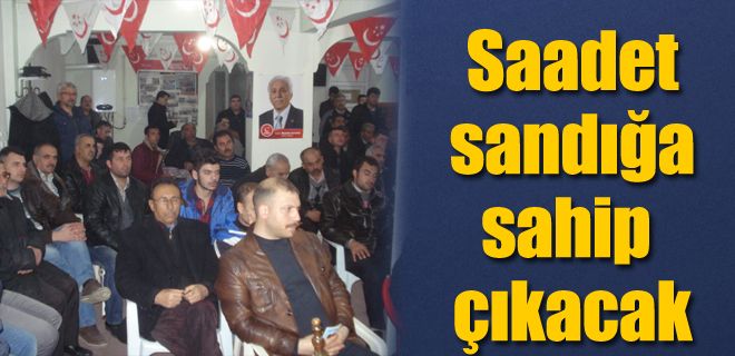 Saadet sandığa sahip çıkacak