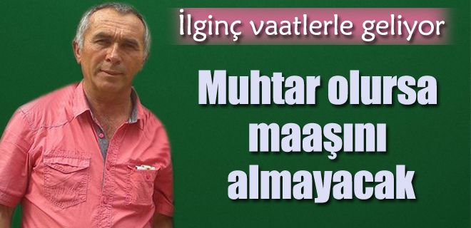 Gül gibi muhtar adayı 