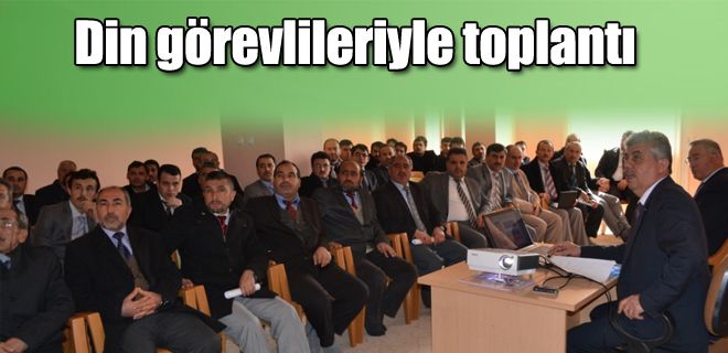 Din görevlileriyle istişare toplantısı