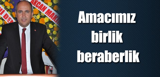 Herkesi bütünleştireceğiz