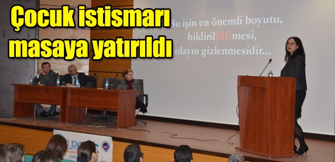Çocuk istismarı masaya yatırıldı