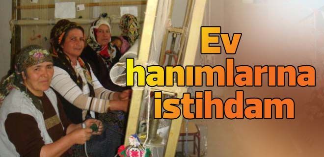 Ev hanımlarına istihdam