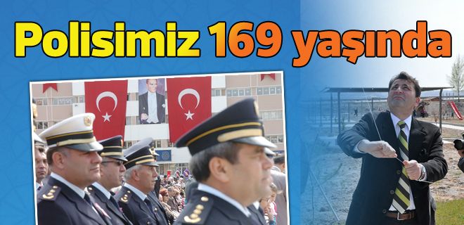 Polisimiz 169 yaşında