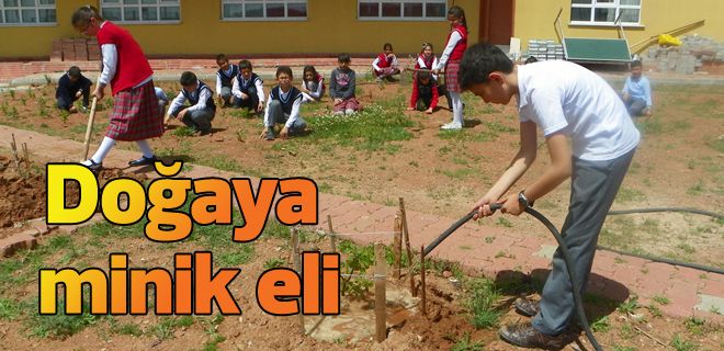 Doğaya miniklerin eli değdi