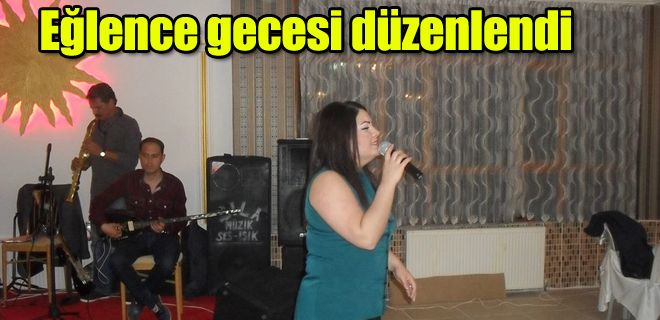 Eğlence gecesi düzenlendi 