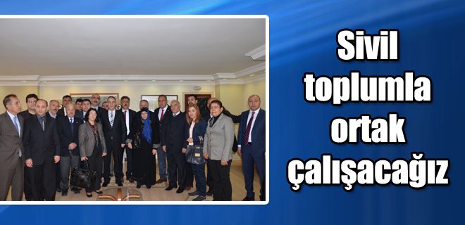 Sivil toplum kuruluşlarıyla ortak çalışacağız 