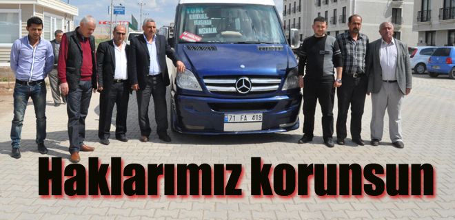 Haklarımızın korunmasını istiyoruz