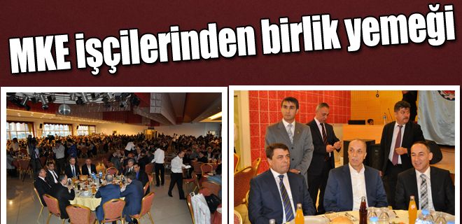 MKEK işçilerinden birliktelik gecesi 