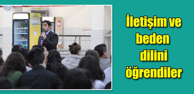 İletişim ve beden dilini öğrendiler