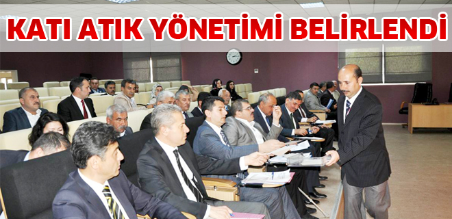 Katı atık yönetimi belirlendi 