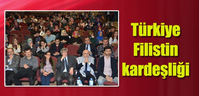 Türkiye ve Filistin kardeşliği 