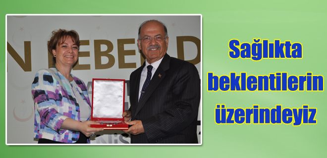 Sağlıkta beklentilerin üzerindeyiz 