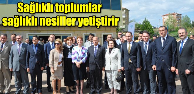 Sağlıklı toplumlar sağlıklı nesiller yetiştirir 