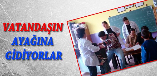 Vatandaşın ayağına gidiyorlar 