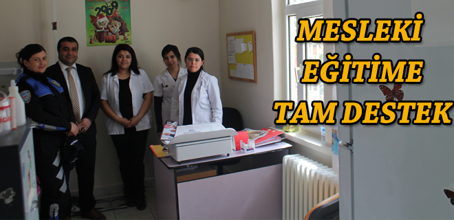 Mesleki eğitime tam destek