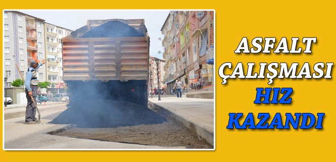 Asfalt çalışması hızlandı 