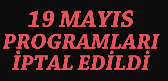 Üniversite şenlikleri de iptal 