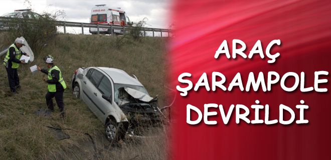  Araç şarampole devrildi 