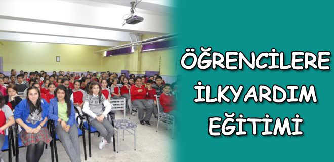  307 öğrenciye ilkyardım eğitimi 